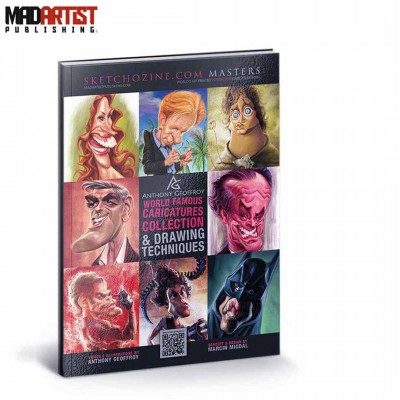Art of Anthony Geoffroy: World Famous Caricatures